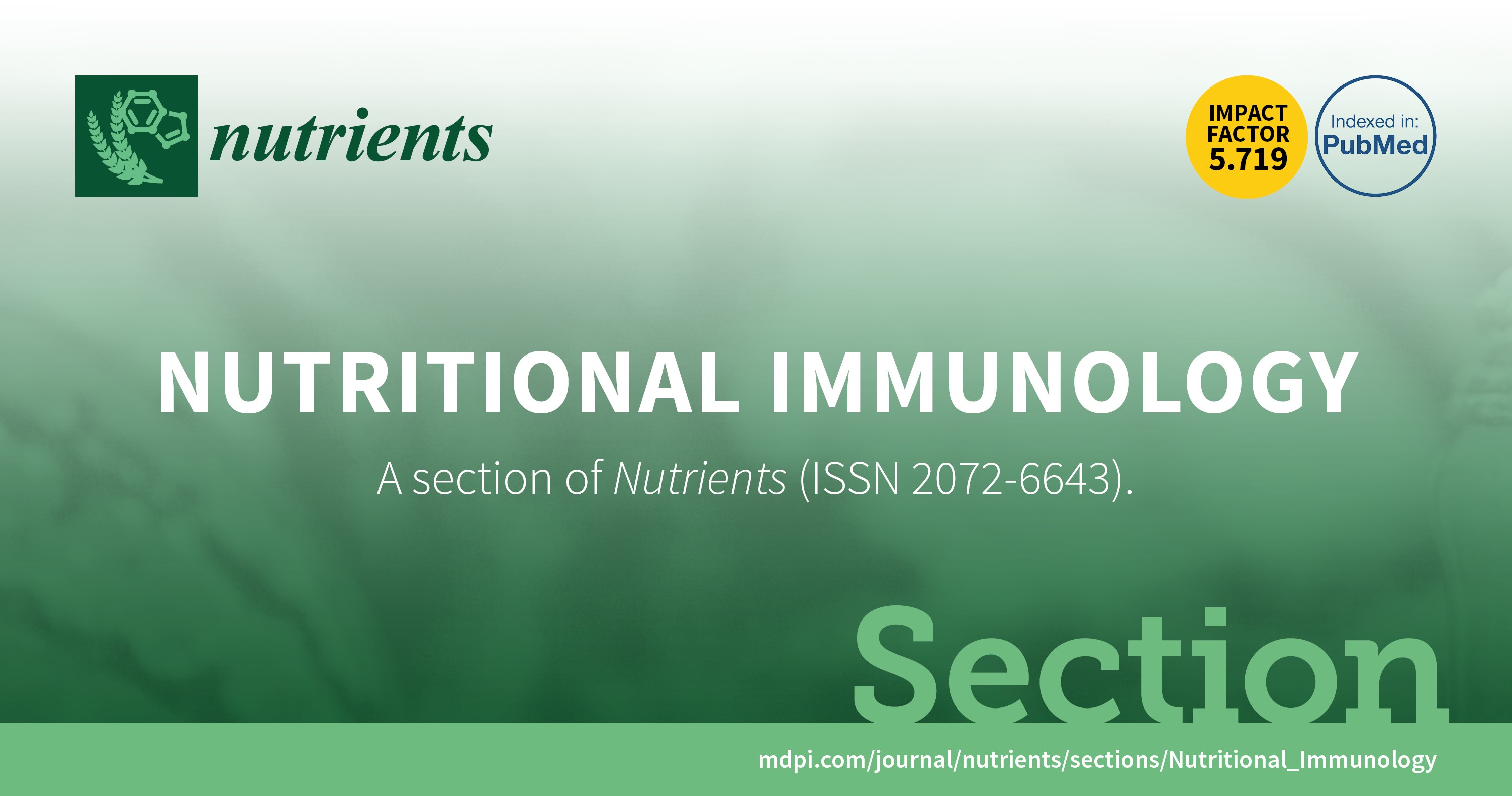 Nutrients | Call for Special Issue Proposals for Section “Nutritional Immunology”