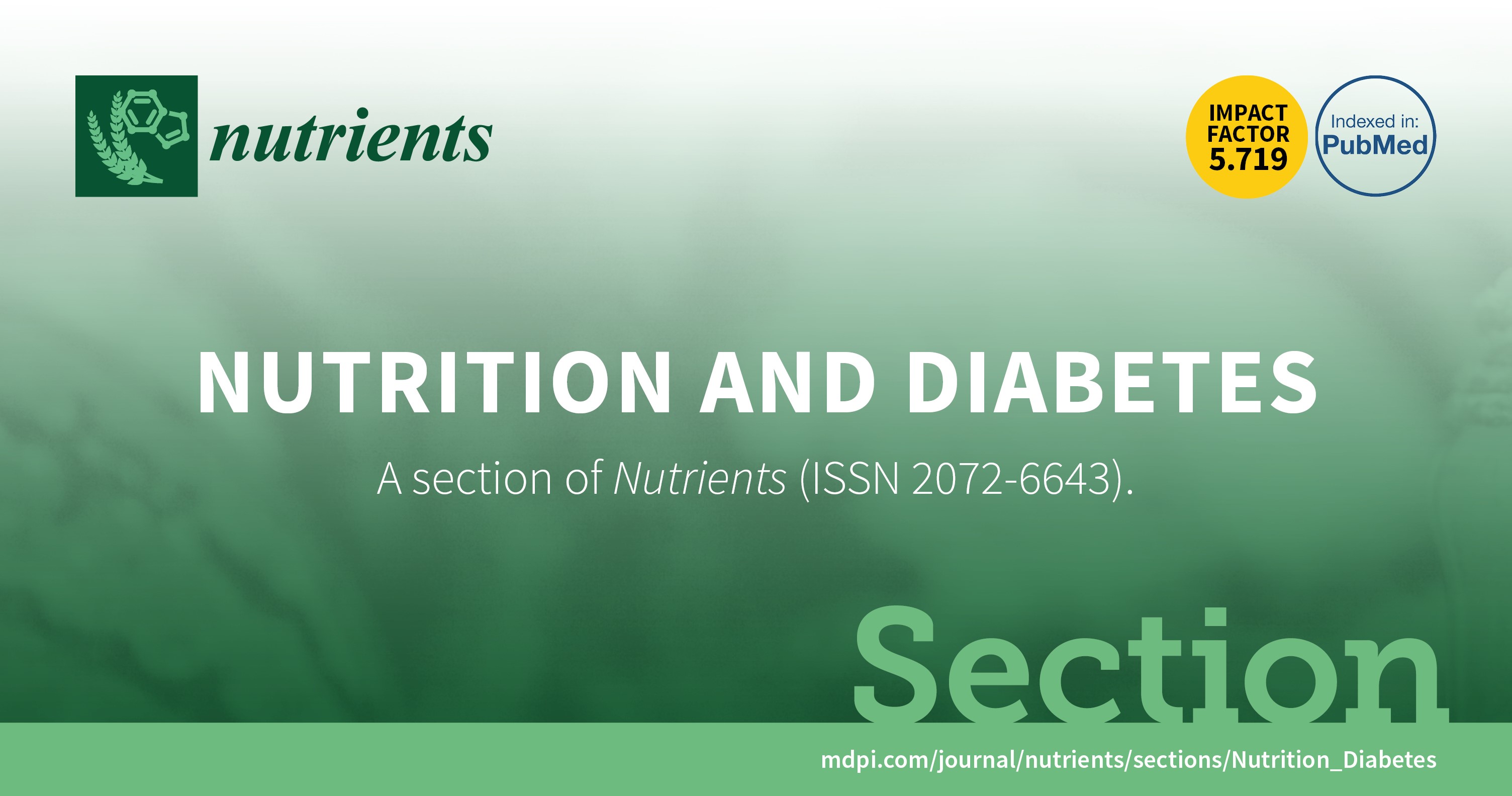Nutrients | Call for Special Issue Proposals for New Section “Nutrition and Diabetes”