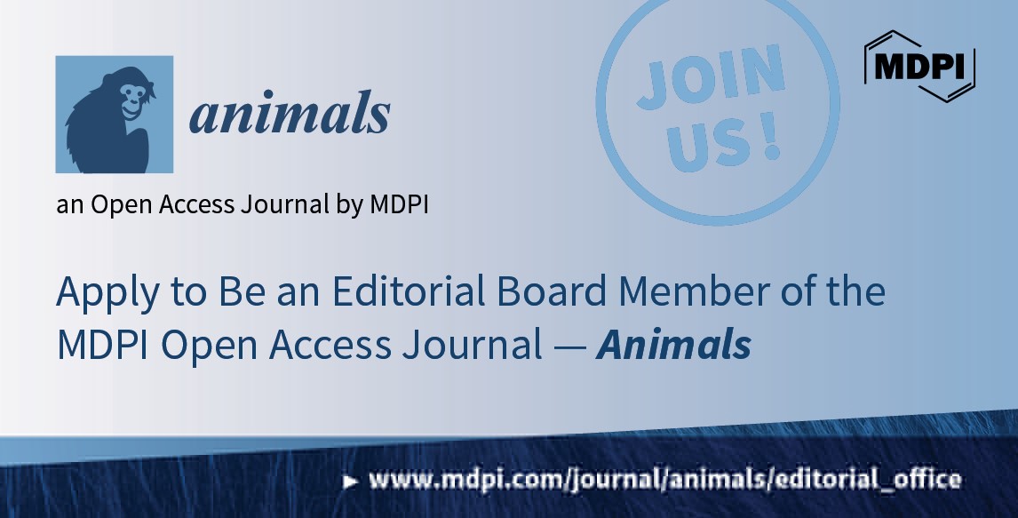 Recruiting Editorial Board Members for Animals