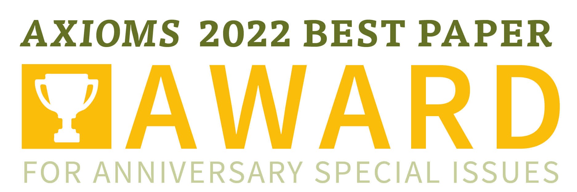 <em>Axioms</em> 2022 Best Paper Award for 10th Anniversary Special Issues—Open for Applications