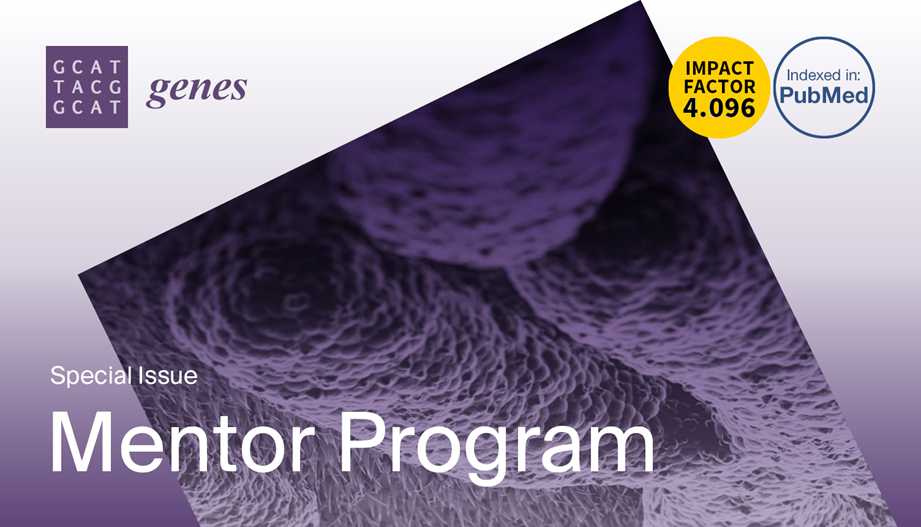 <em>Genes </em>| Special Issue Mentor Program