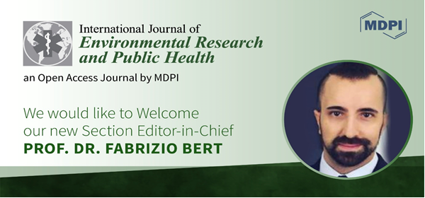 Prof. Dr. Fabrizio Bert Appointed Section Editor-in-Chief of the Section “Digital Health” in the International Journal of Environmental Research and Public Health