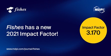 Fishes Receives Updated Impact Factor of 3.170