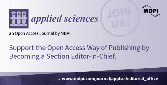 Recruiting Section Editors-in-Chief for Applied Sciences