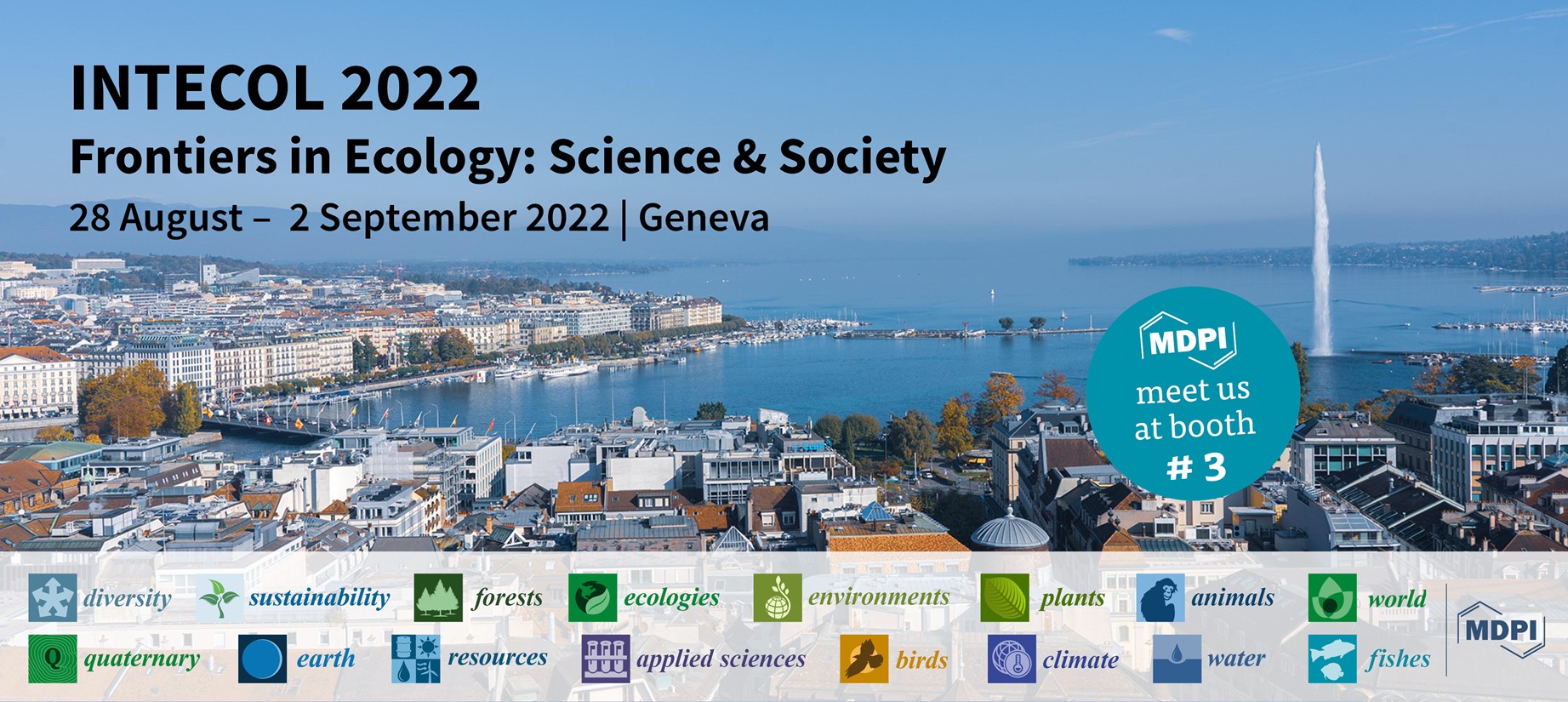 Meet Us at the INTECOL 2022, 28 August–2 September 2022, Geneva, Switzerland