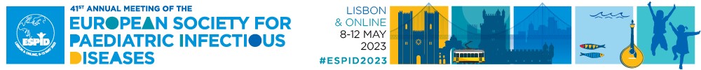 Free Media Partnership between Children and the 41st Annual Meeting of the European Society of Paediatric Infectious Diseases (ESPID 2023), 8–12 May 2023, Lisbon, Portugal