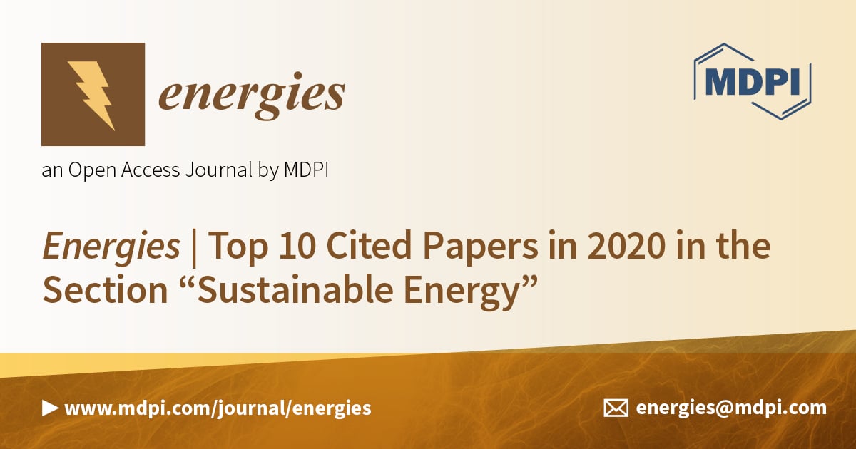 Energies | Top 10 Cited Papers in 2020 in the Section “Sustainable Energy”