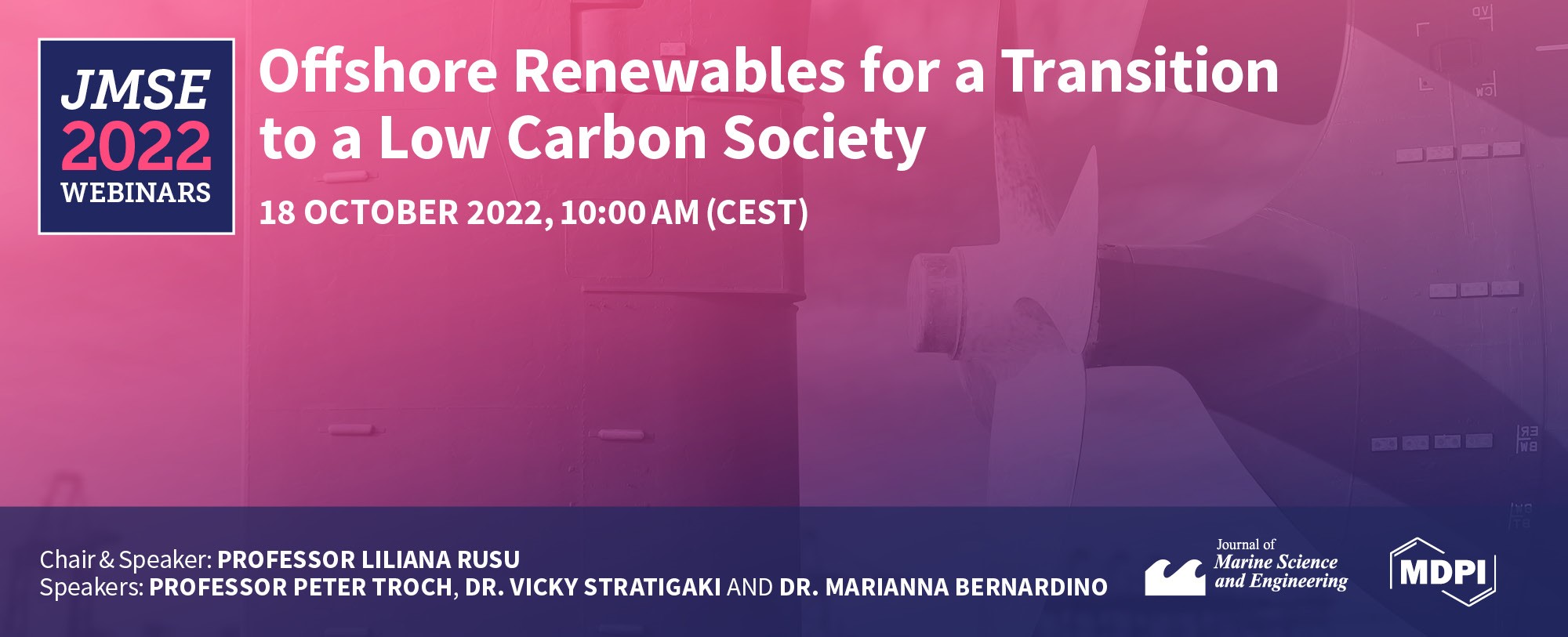 Journal of Marine Science and Engineering Webinar | Offshore Renewables for a Transition to a Low Carbon Society, 18 October 2022