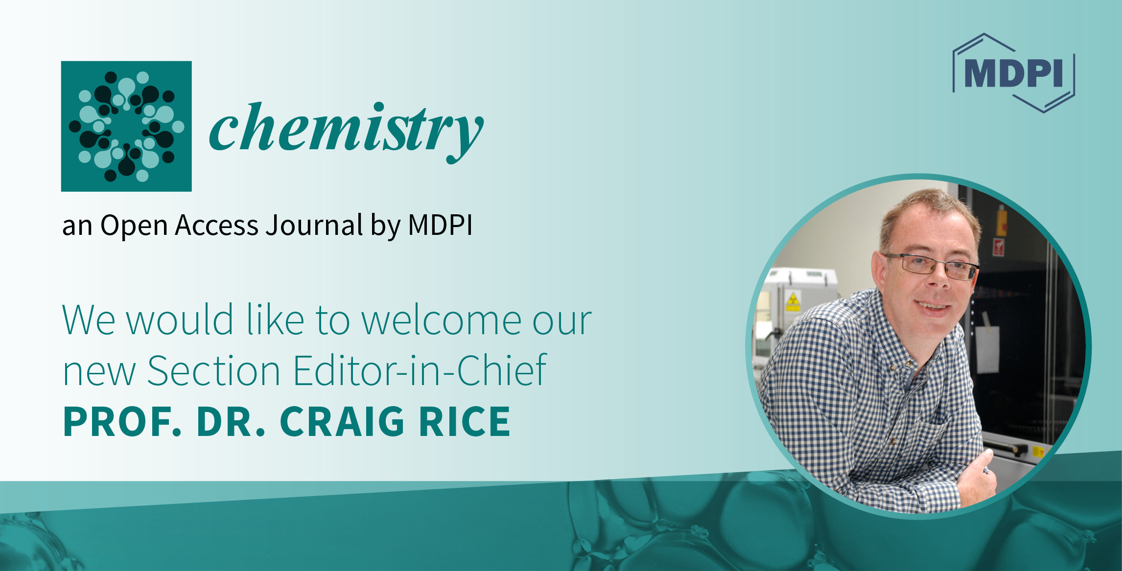 Meet the Editors | Interview with Prof. Dr. Craig Rice—Section Editor-in-Chief of Section “Supramolecular Chemistry” in Chemistry