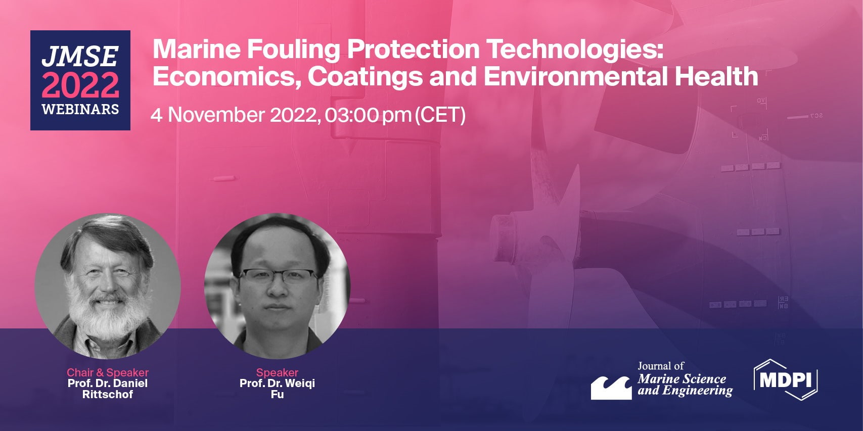 Journal of Marine Science and Engineering Webinar | Marine Fouling Protection Technologies: Economics, Coatings and Environmental Health, 4 November 2022