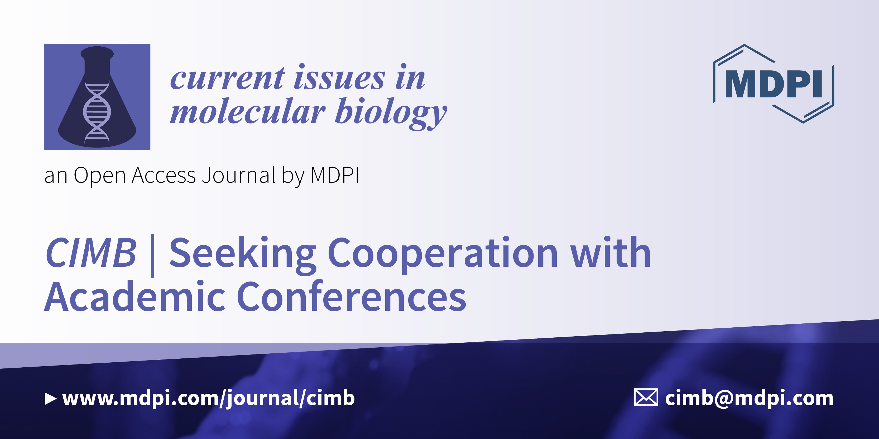 Current Issues in Molecular Biology | Seeking Cooperation with Academic Conferences