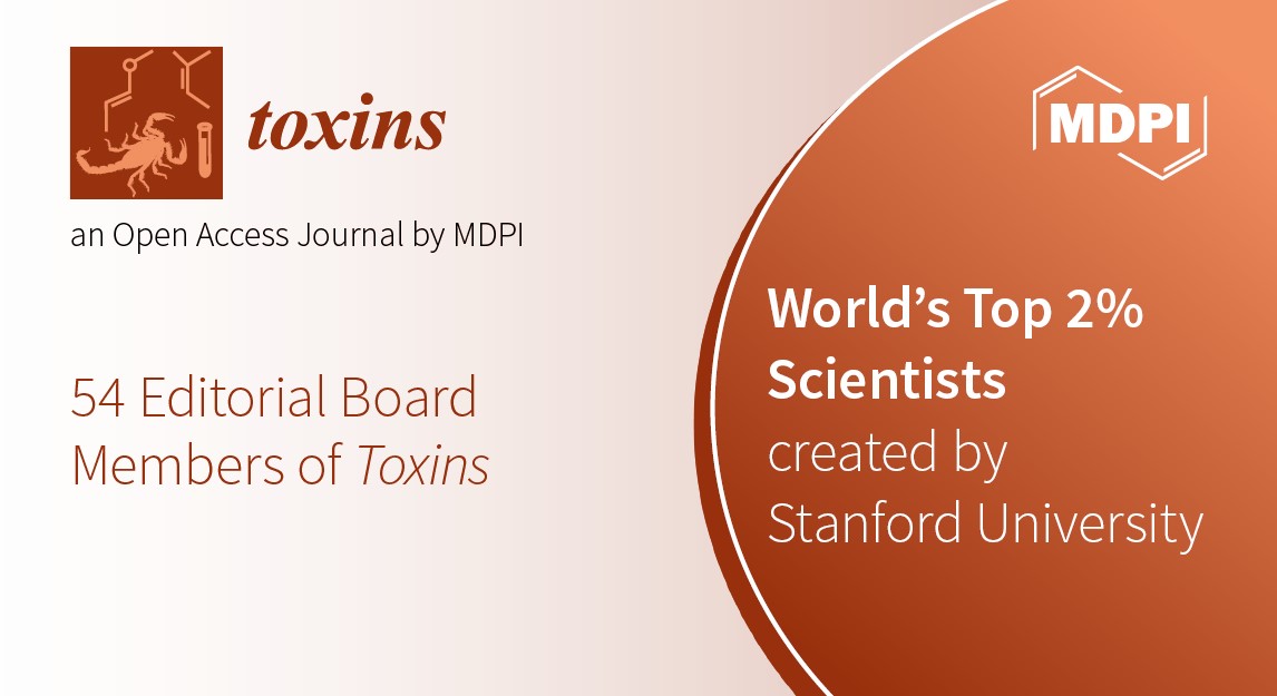 Editorial Board Members from Toxins Featured in Stanford’s List of the World’s Top 2% Scientists
