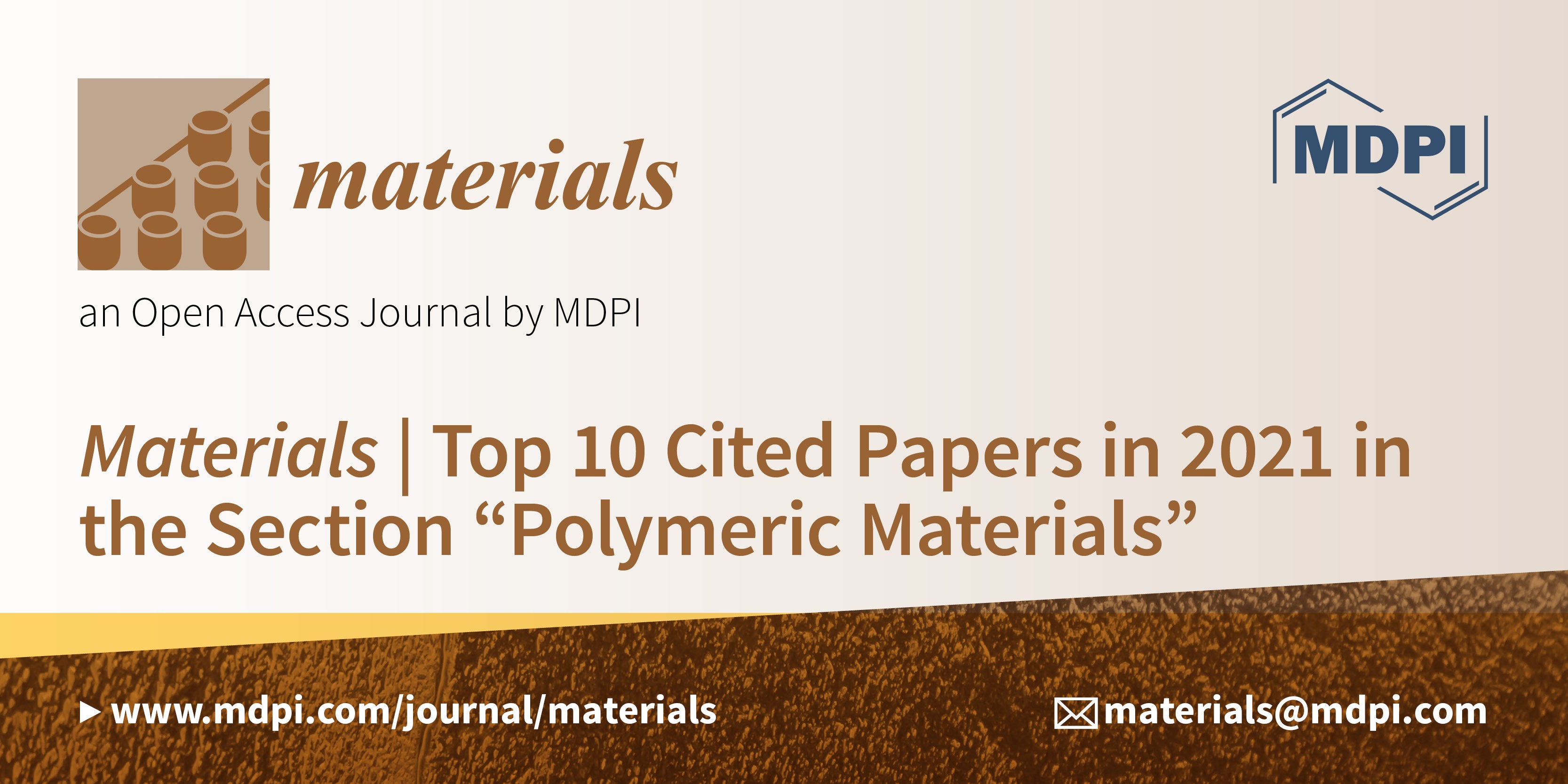 Materials | Top 10 Cited Papers in 2021 in the Section “Polymeric Materials”