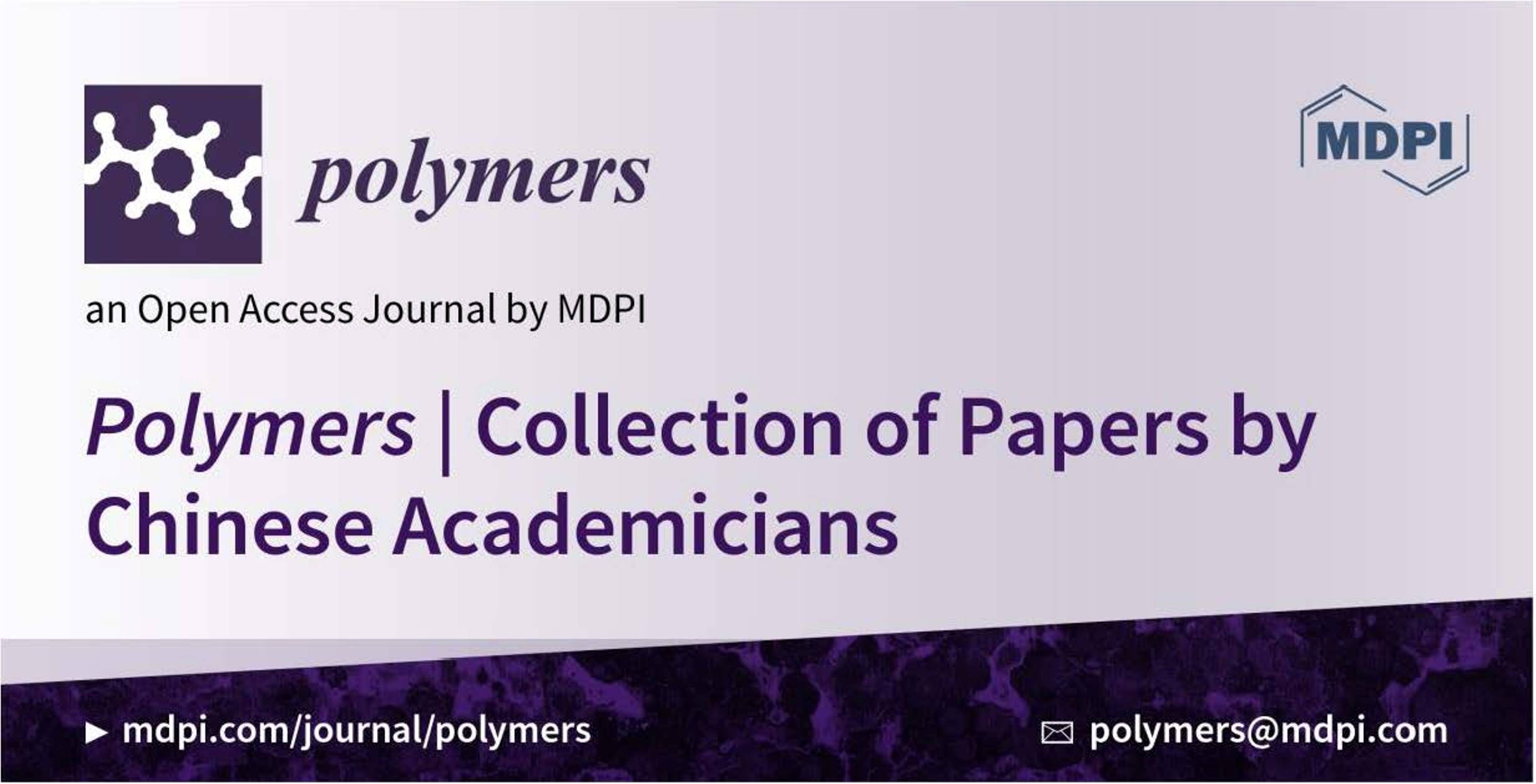 Polymers | Collection of Papers by Chinese Academicians