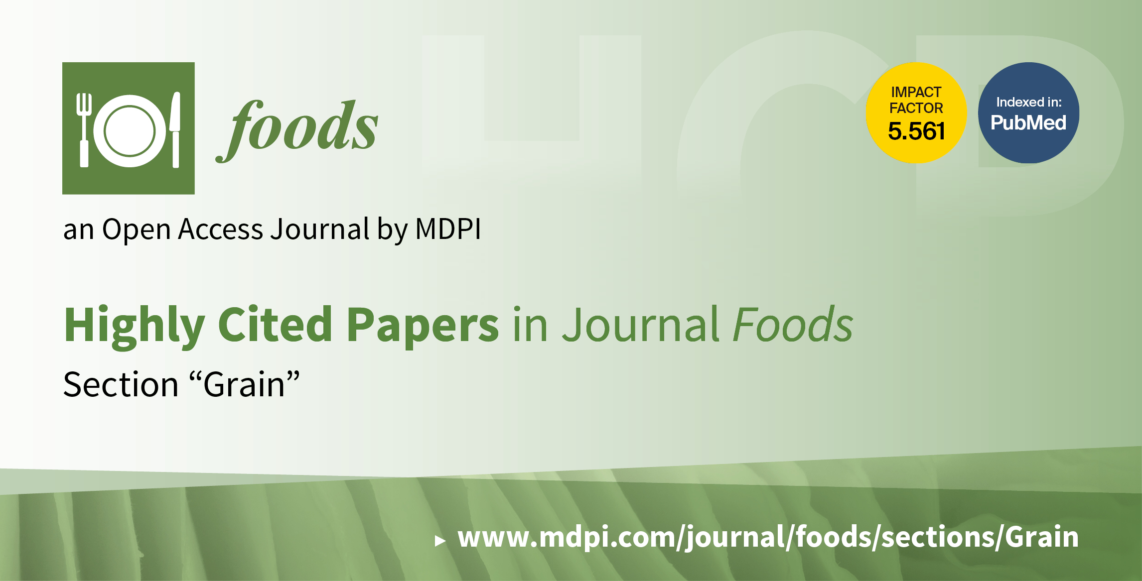 Foods | Top 10 Cited Papers in 2021 in the Section “Grain”