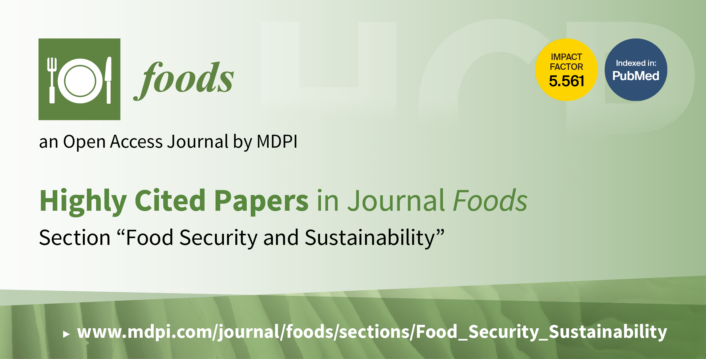 Foods | Top 10 Cited Papers in 2021 in the Section “Food Security and Sustainability”