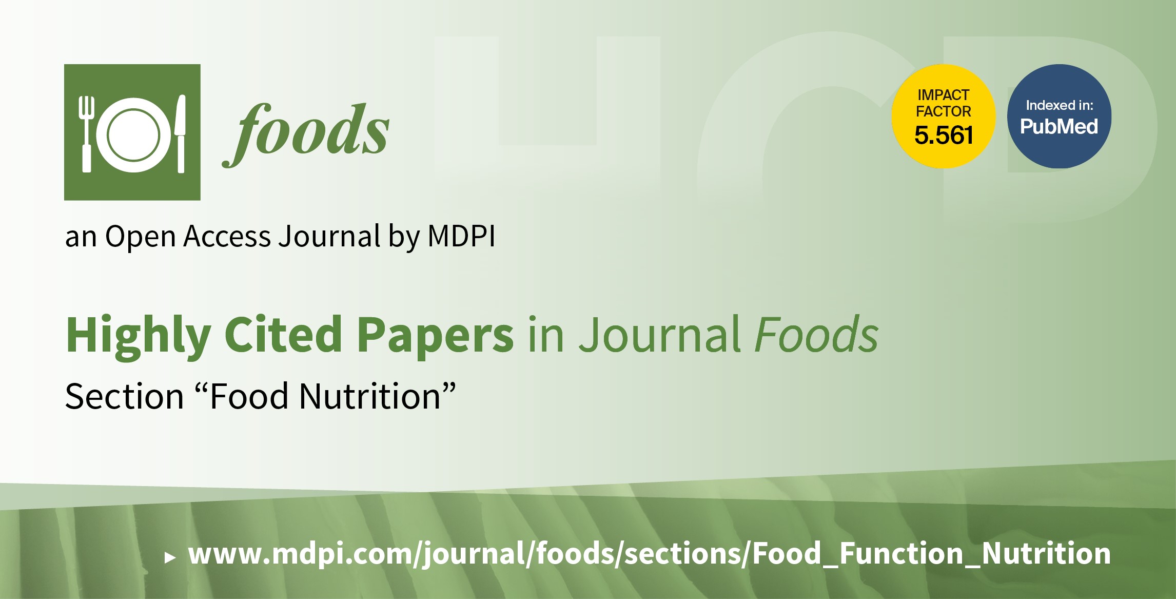 Foods | Top 10 Cited Papers in 2021 in the Section “Food Nutrition”