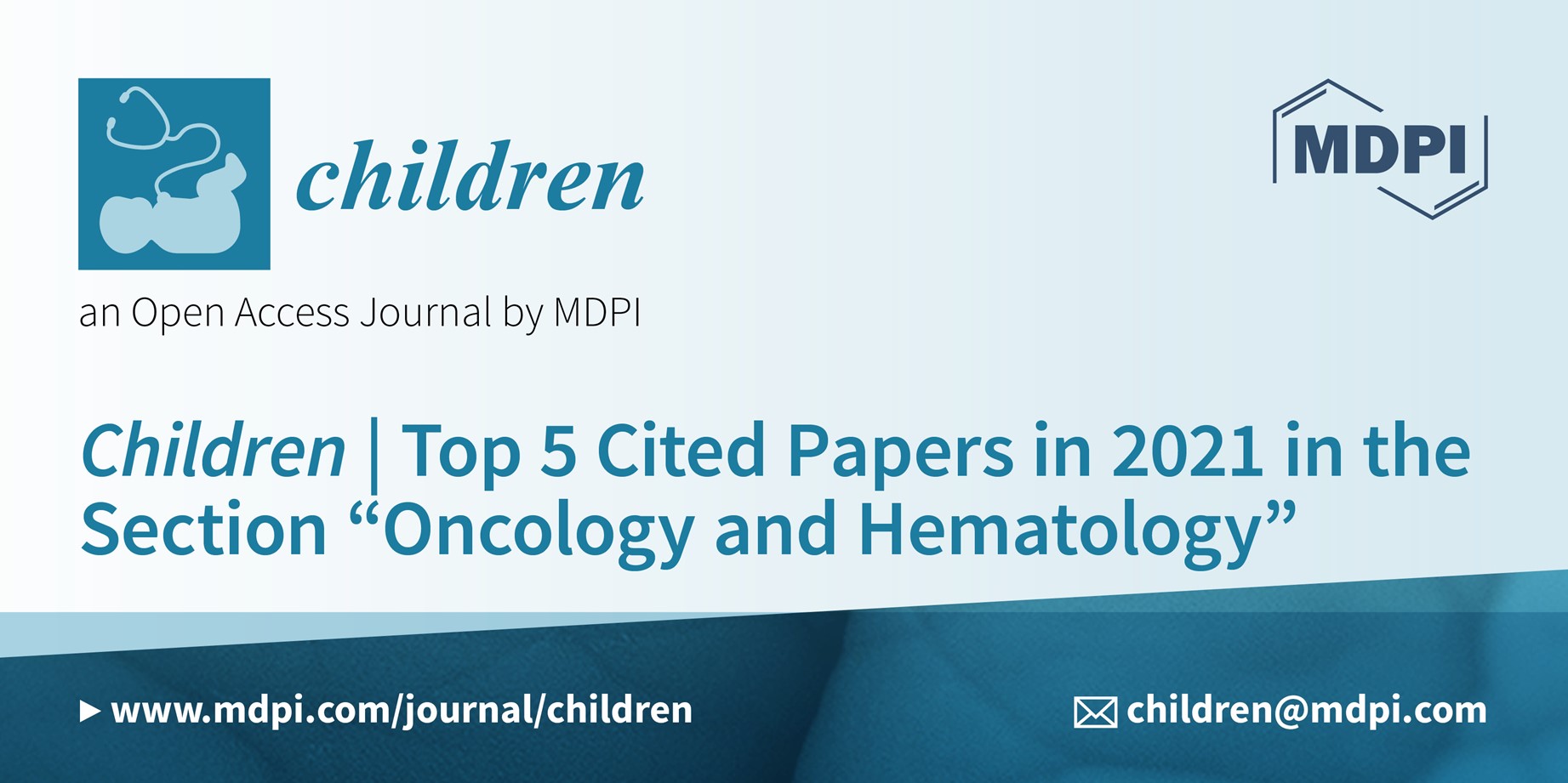 Children | Top 5 Cited Papers in 2021 in the Section “Oncology and Hematology”