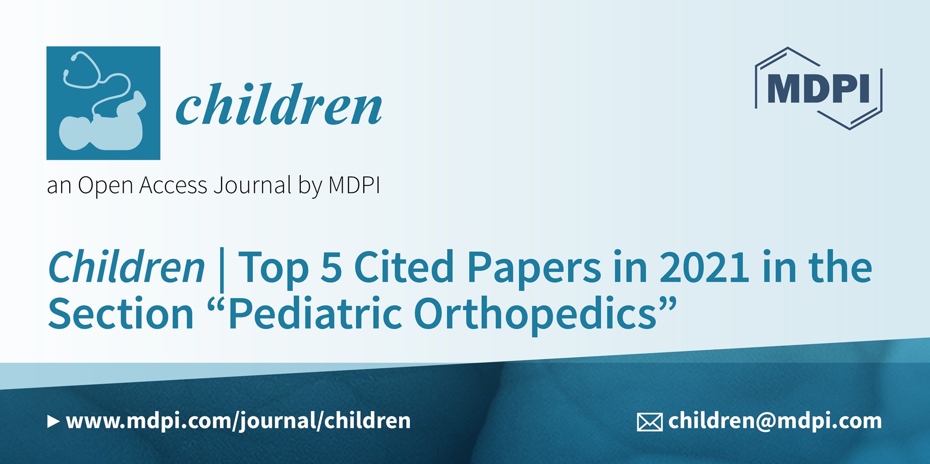 Children | Top 5 Cited Papers in 2021 in the Section “Pediatric Orthopedics”