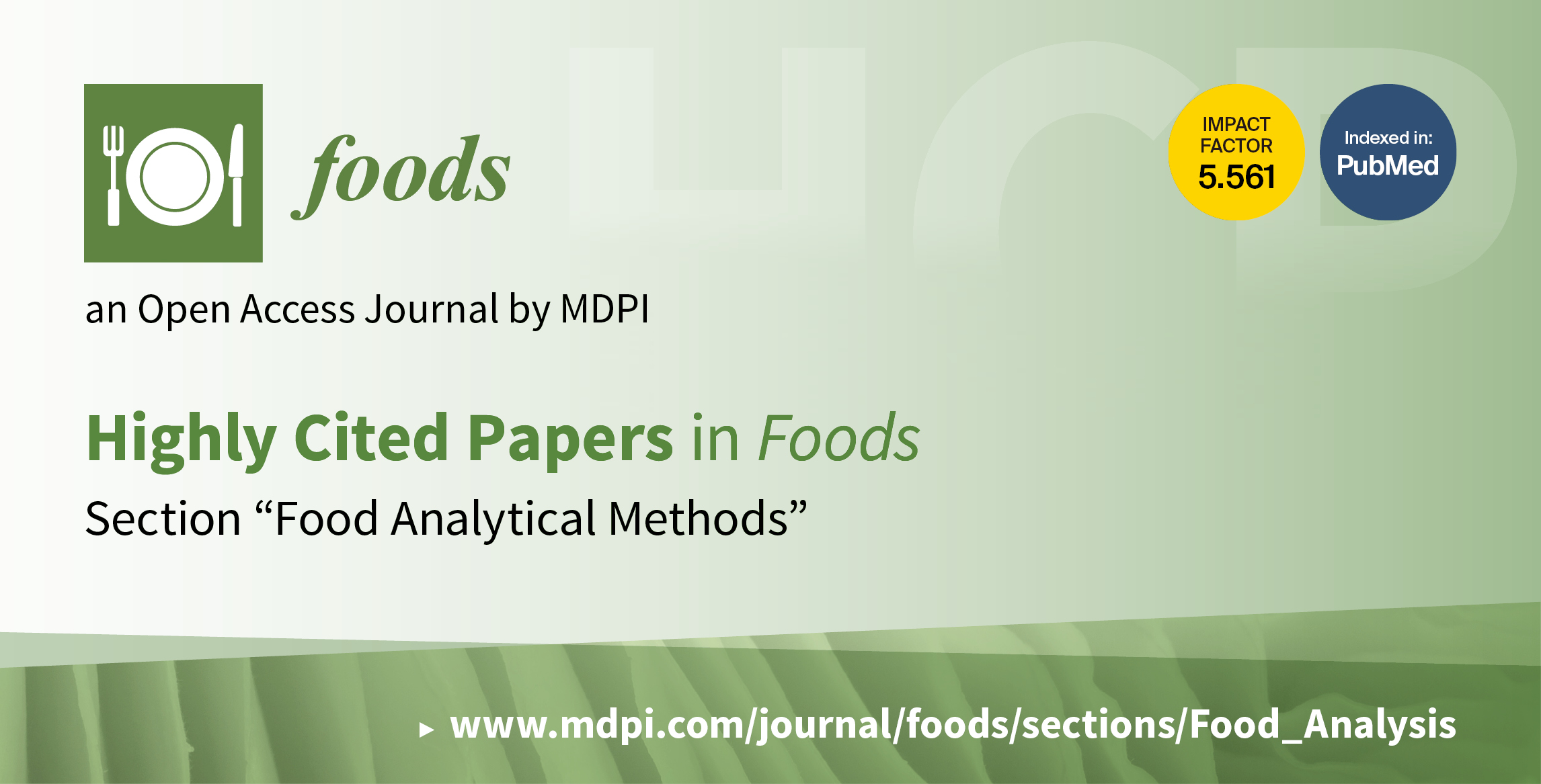 Foods | Top 10 Cited Papers in 2021 in the Section “Food Analytical Methods”
