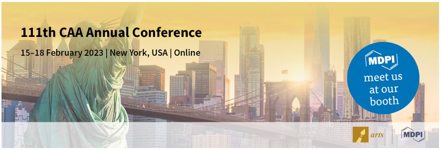 Meet Us at the 111th CAA Annual Conference, 15–18 February 2023, Online or On-Site in New York, USA