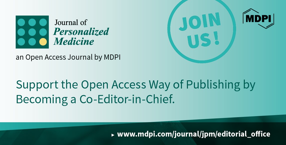 Recruiting Co-Editor-in-Chief for the Journal of Personalized Medicine