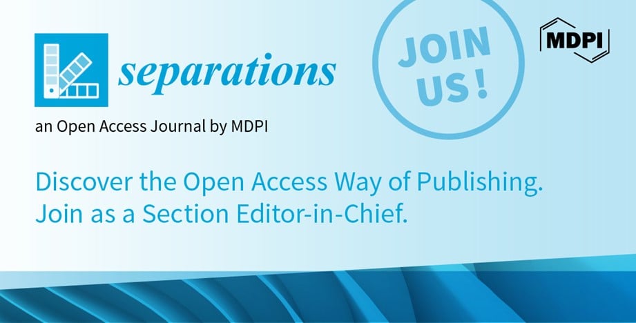 Separations | Recruiting Section Editor-in-Chief for Section “Analysis of Fragrances”