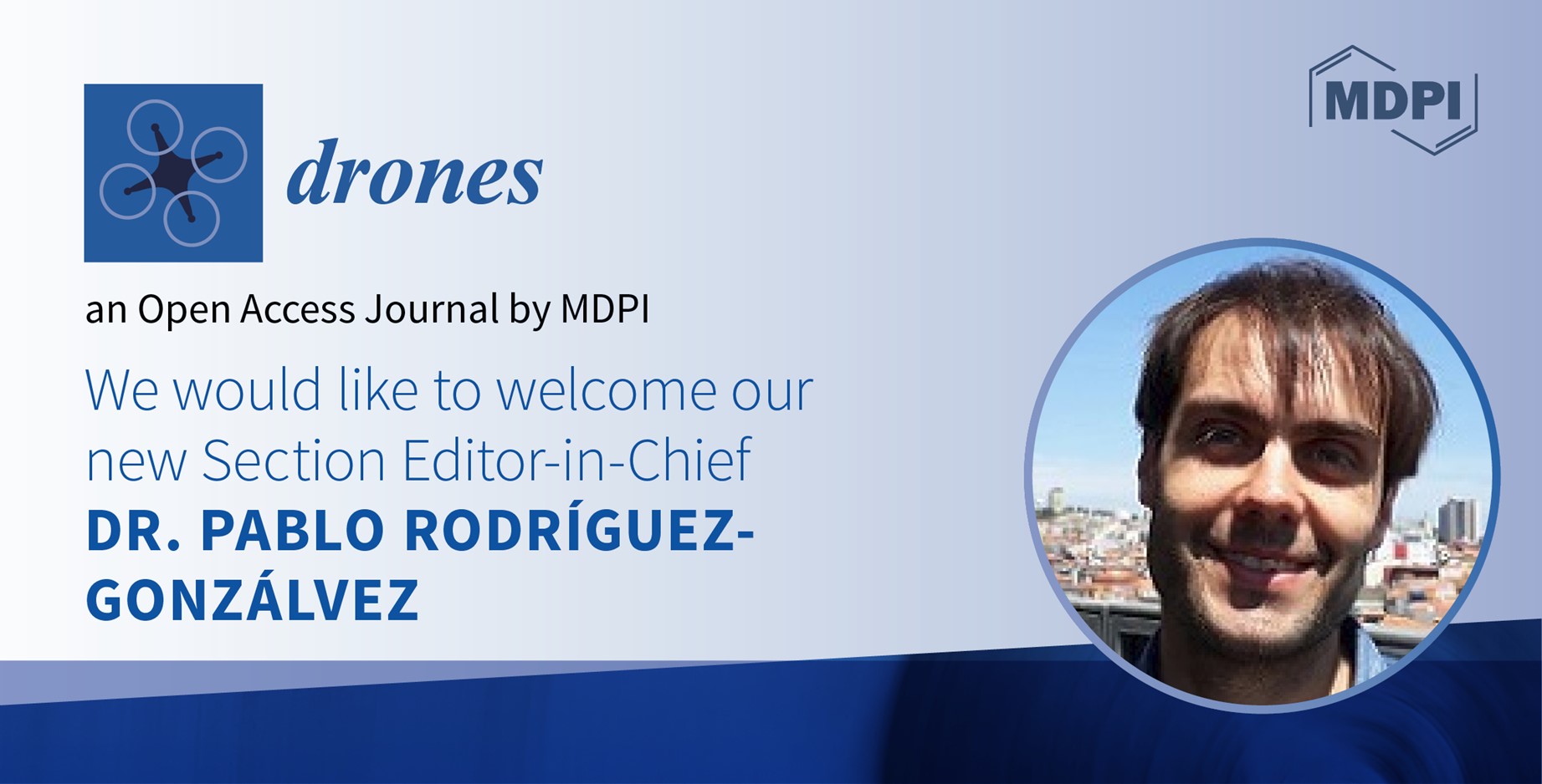 Dr. Pablo Rodríguez-Gonzálvez Appointed Section Editor-in-Chief of Section “Innovative Urban Mobility” in Drones