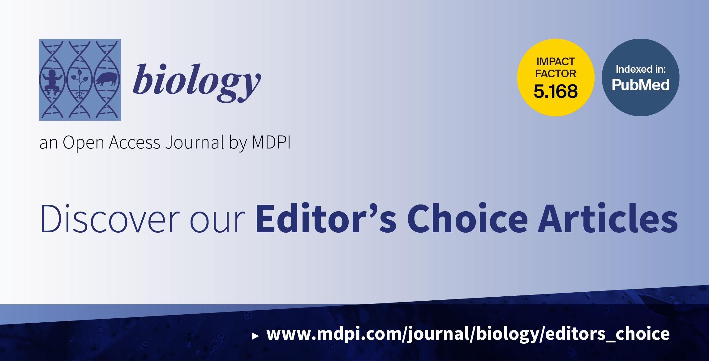 Biology | Editor’s Choice Articles