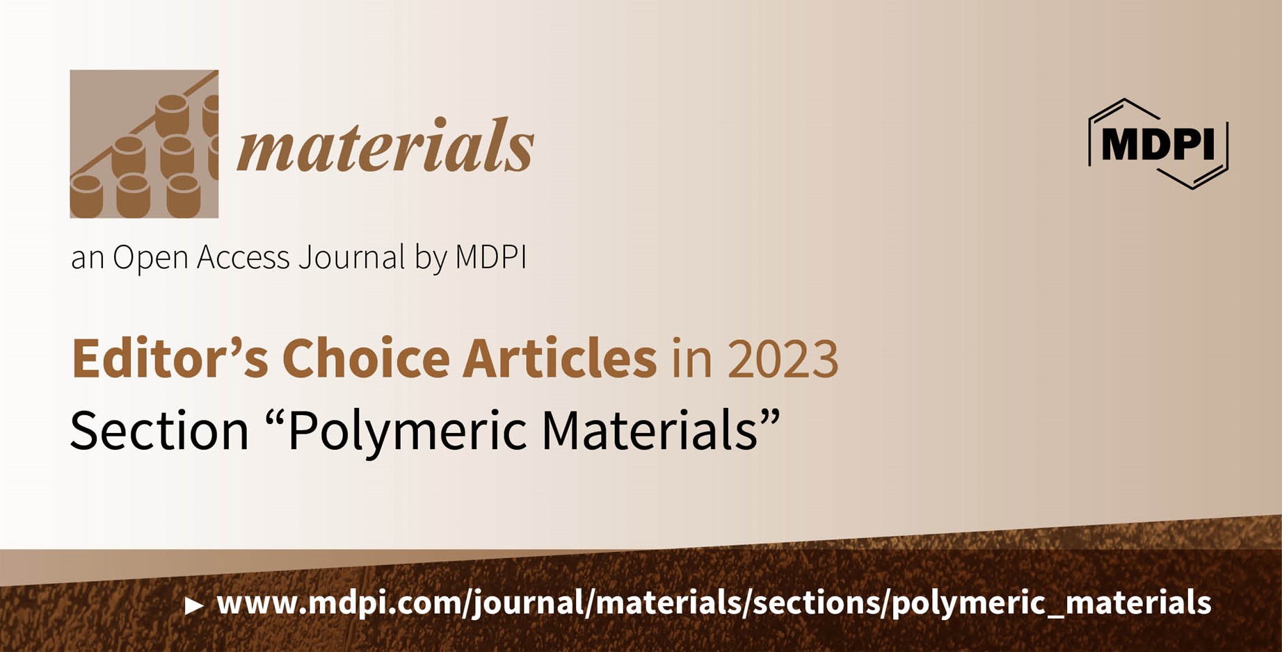 Materials | 2023 Editor’s Choice Articles in the Section “Polymeric Materials”