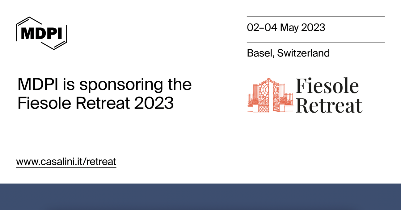 MDPI Is Sponsoring the Fiesole Retreat 2023
