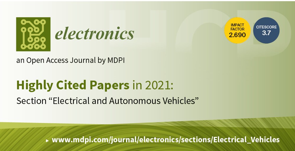 Electronics | Highly Cited Papers in 2021 in the Section “Electrical and Autonomous Vehicles”