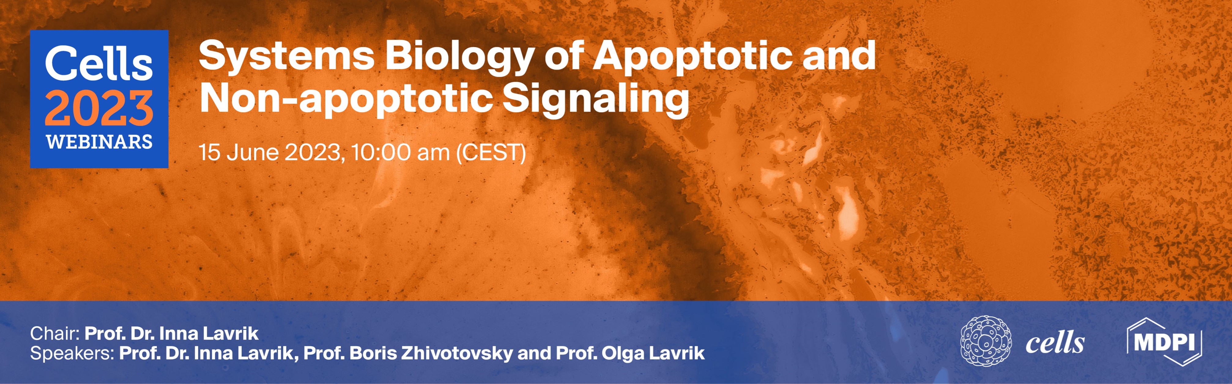 Cells Webinar | Systems Biology of Apoptotic and Non-apoptotic Signaling, Held on 15 June 2023