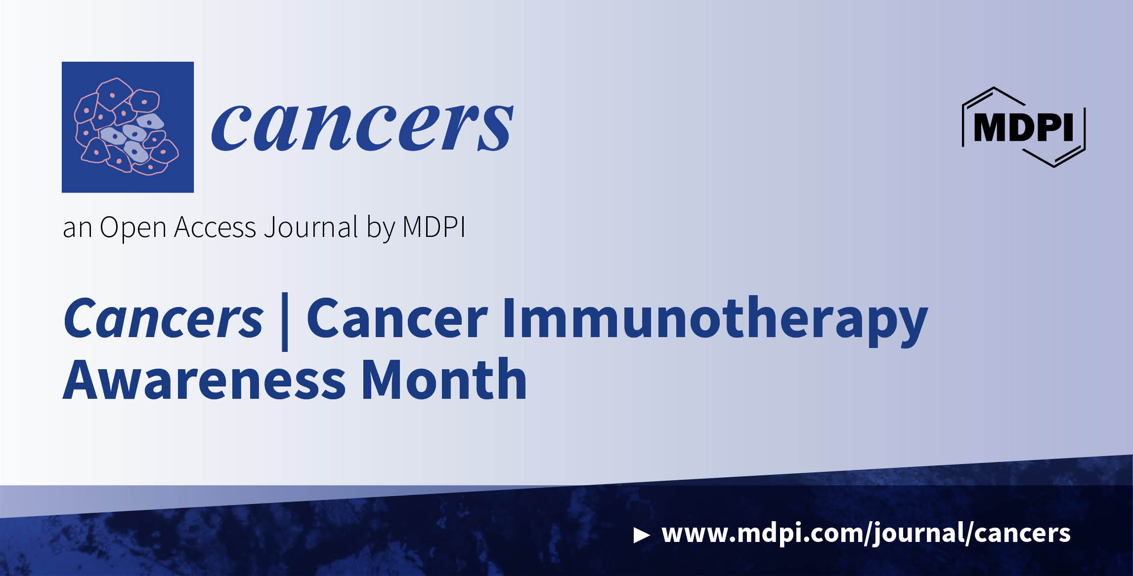 Cancers | Cancer Immunotherapy Awareness Month