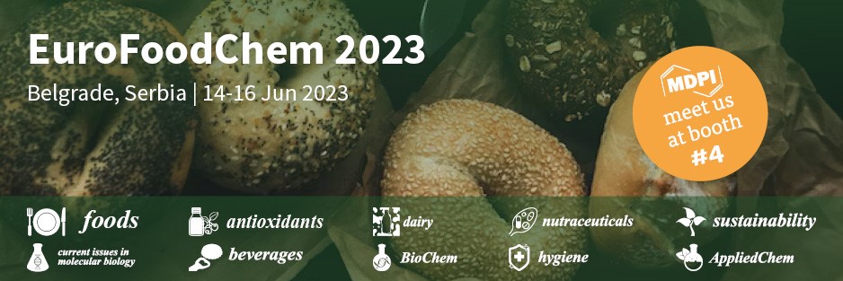 Meet Us at the XXII EuroFoodChem Congress, 14&ndash;16 June 2023, Belgrade, Serbia