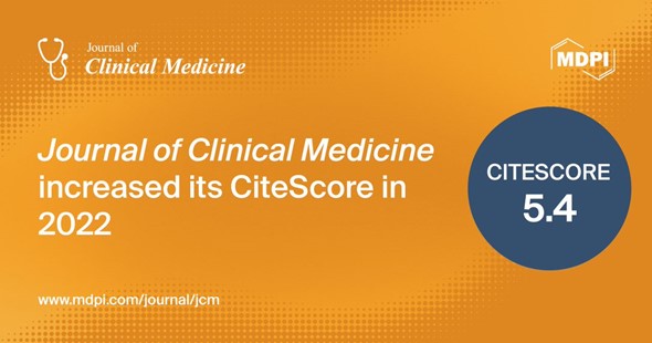 Journal of Clinical Medicine Receives an Increased CiteScore of 5.4