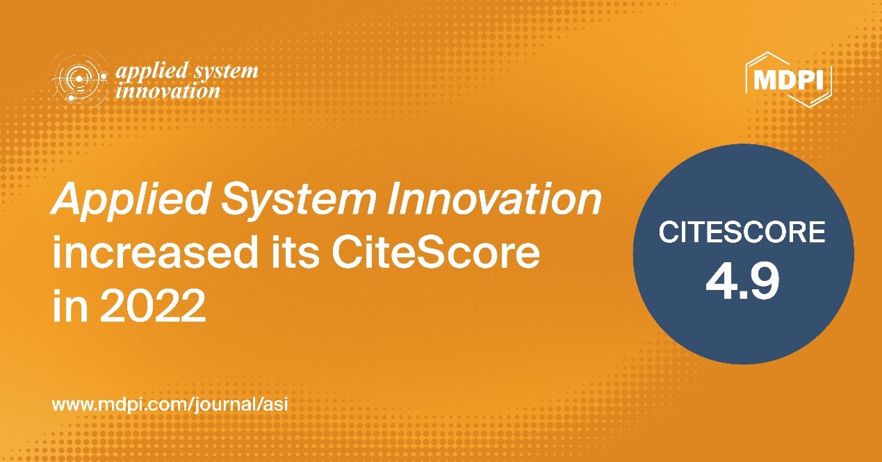 Applied System Innovation Receives an Increased CiteScore of 4.9