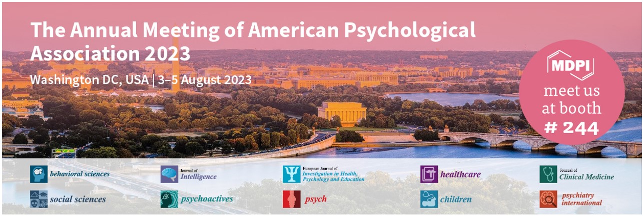 Meet Us at the Annual Meeting of American Psychological Association 2023 (APA 2023), 3–5 August 2023, Washington DC, USA