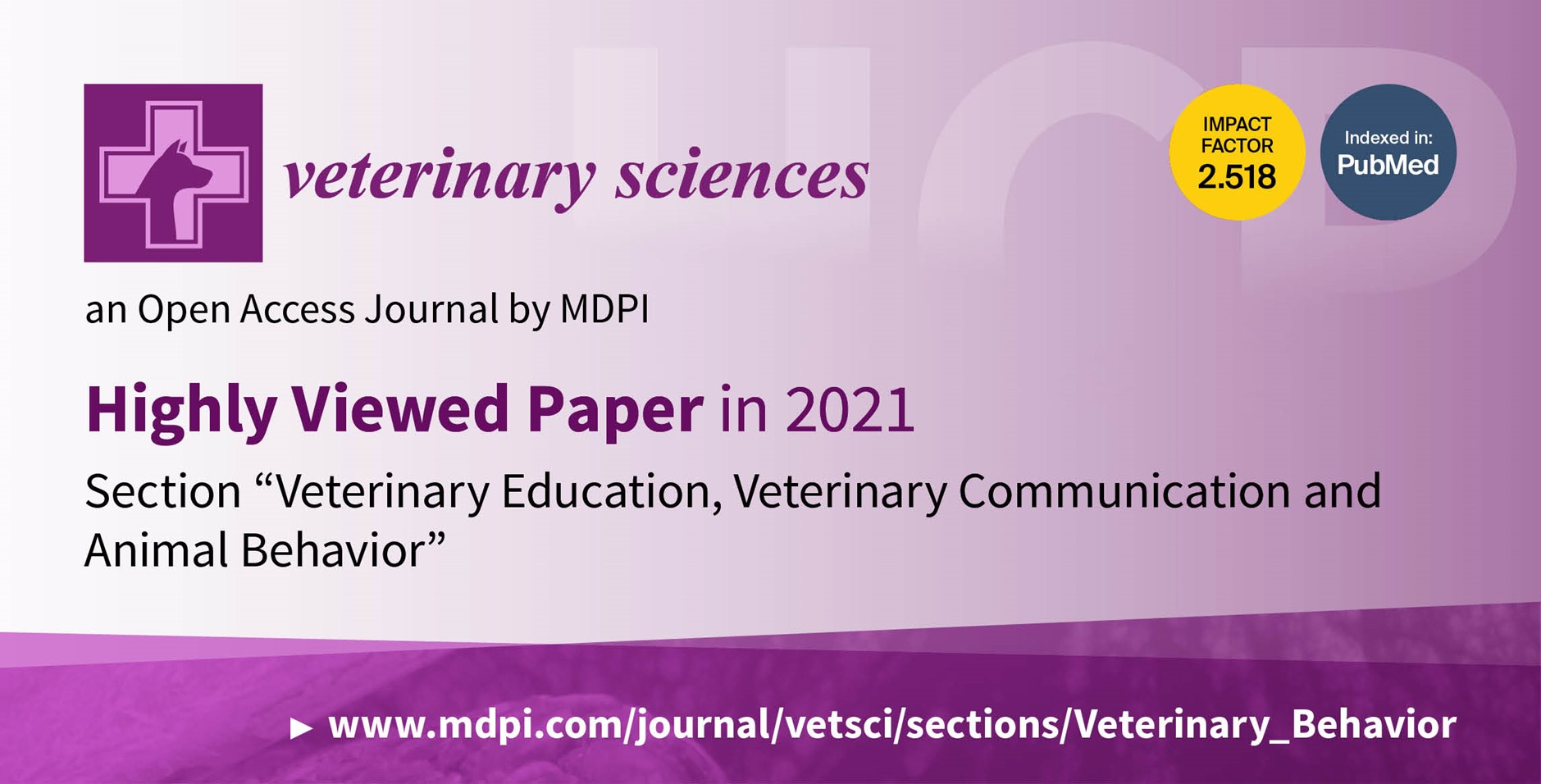<strong><em>Veterinary Sciences</em> | Highly Viewed Papers in 2021 in the Section &ldquo;Veterinary Education, Veterinary Communication and Animal Behavior&rdquo;</strong>