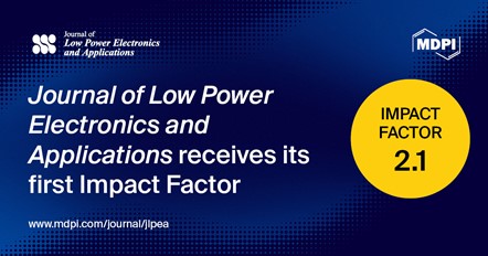 Journal of Low Power Electronics and Applications Receives Its First Impact Factor of 2.1