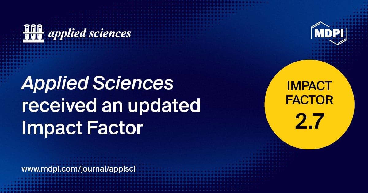 Applied Sciences Receives an Updated Impact Factor of 2.7
