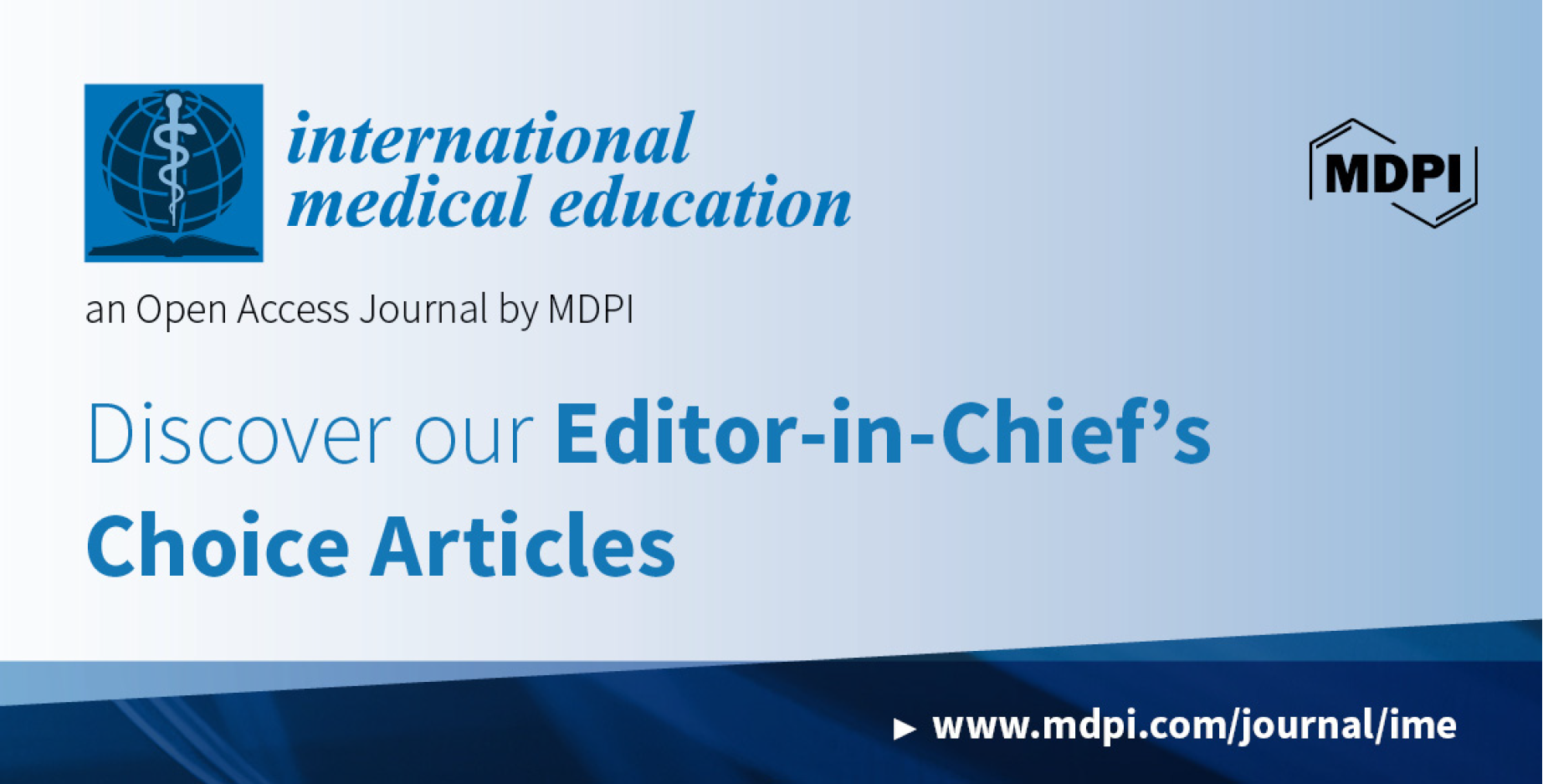 International Medical Education | Invitation to Read Editor-in-Chief's Article Recommendations and Testimonials