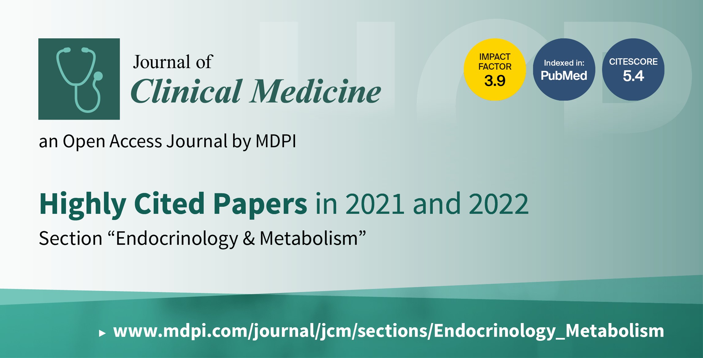 Journal of Clinical Medicine | Highly Cited Papers in 2021 and 2022 from the Section “Endocrinology & Metabolism”