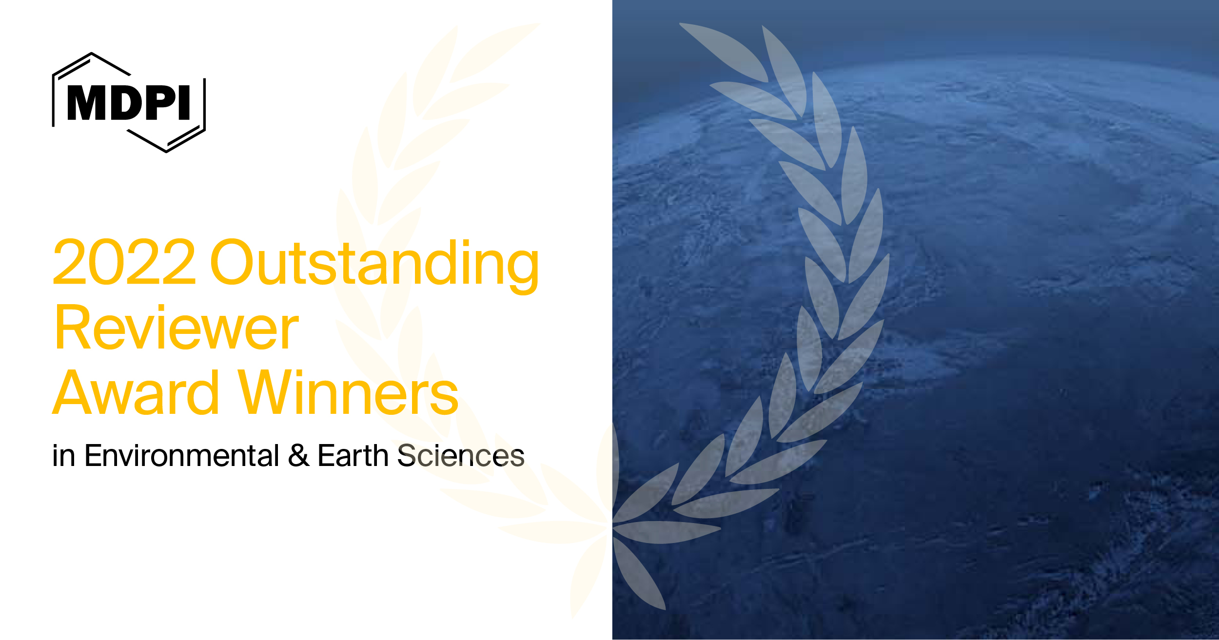 MDPI&rsquo;s 2022 Outstanding Reviewer Awards in Environmental and Earth Sciences&mdash;Winners Announced