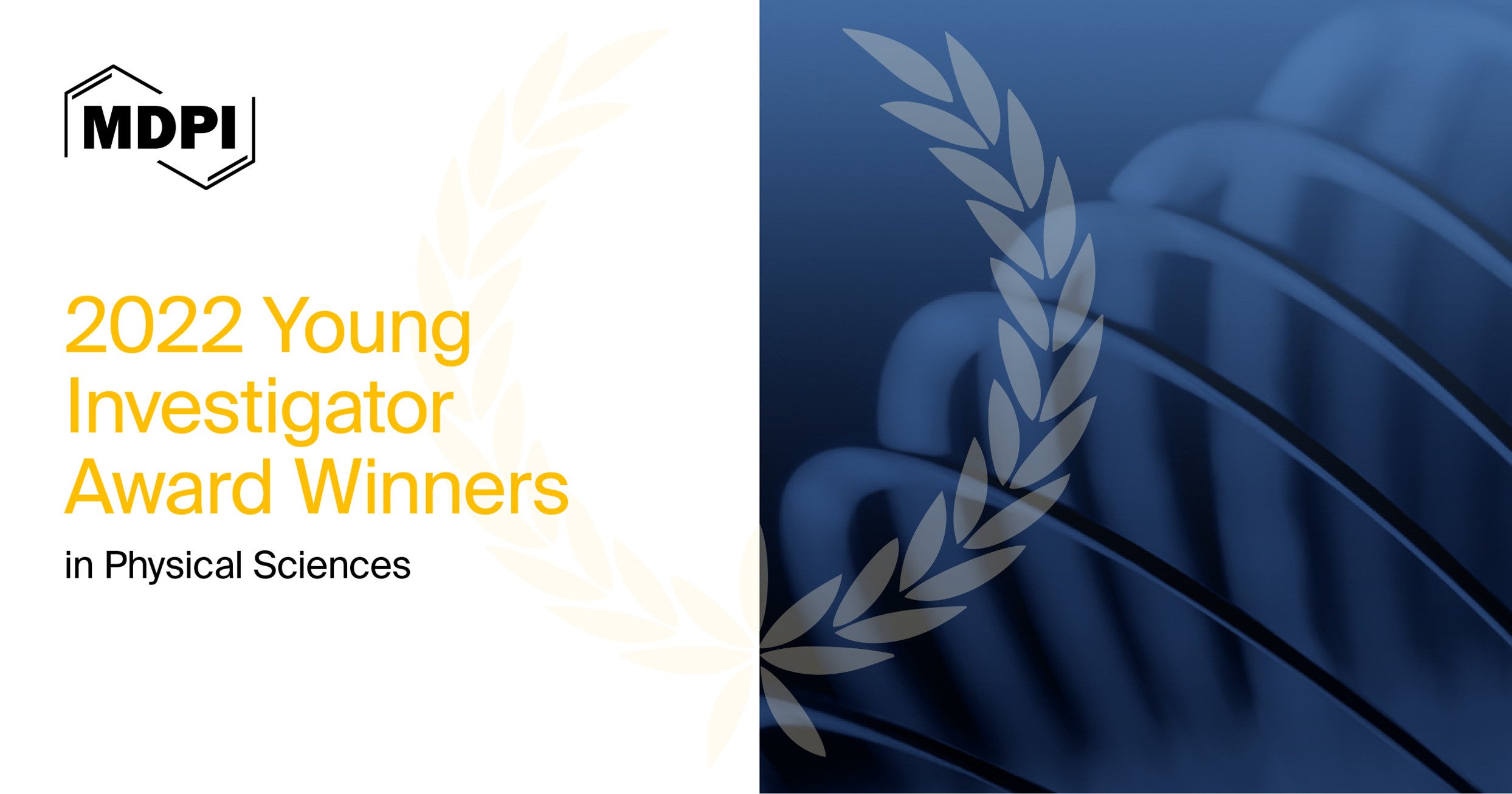 MDPI’s 2022 Young Investigator Awards in Physical Sciences—Winners Announced