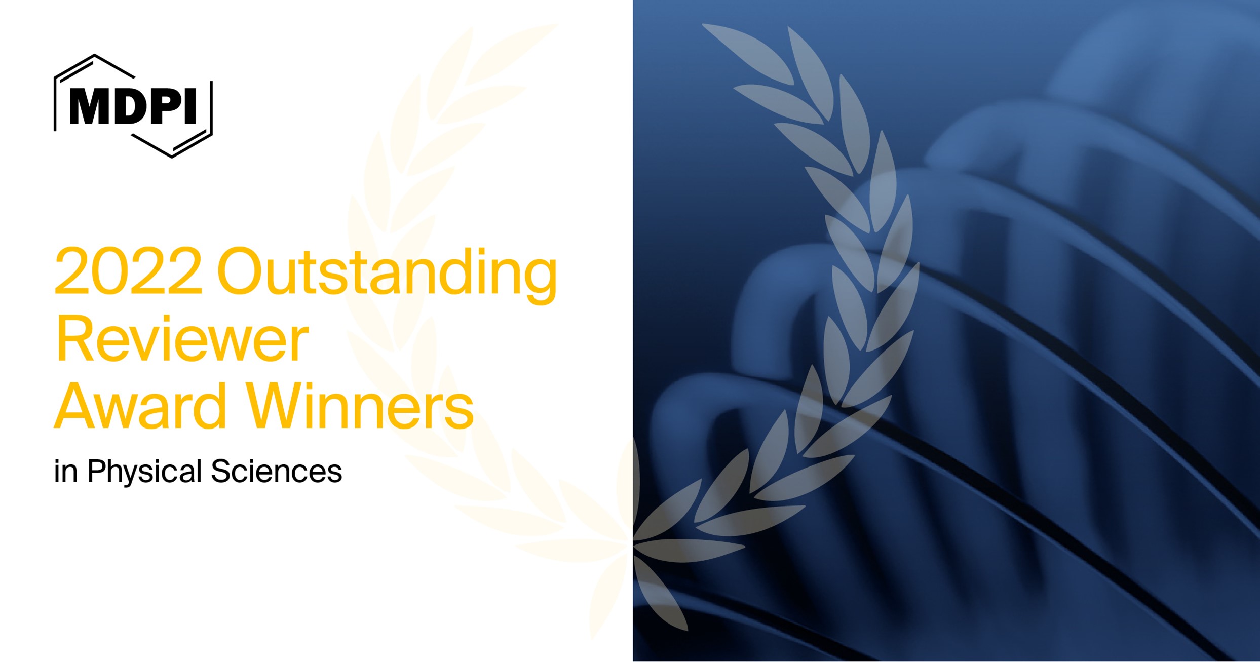 MDPI’s 2022 Outstanding Reviewer Awards in Physical Sciences—Winners Announced