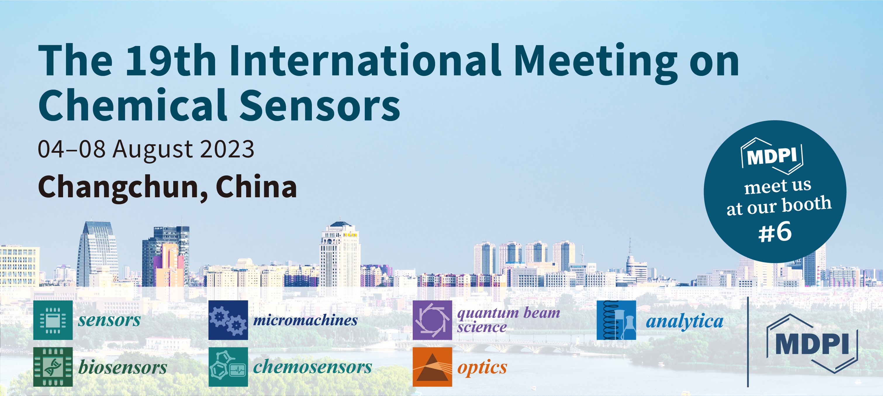 Meet Us at the 19th International Meeting on Chemical Sensors, 4–8 August 2023, Changchun, China