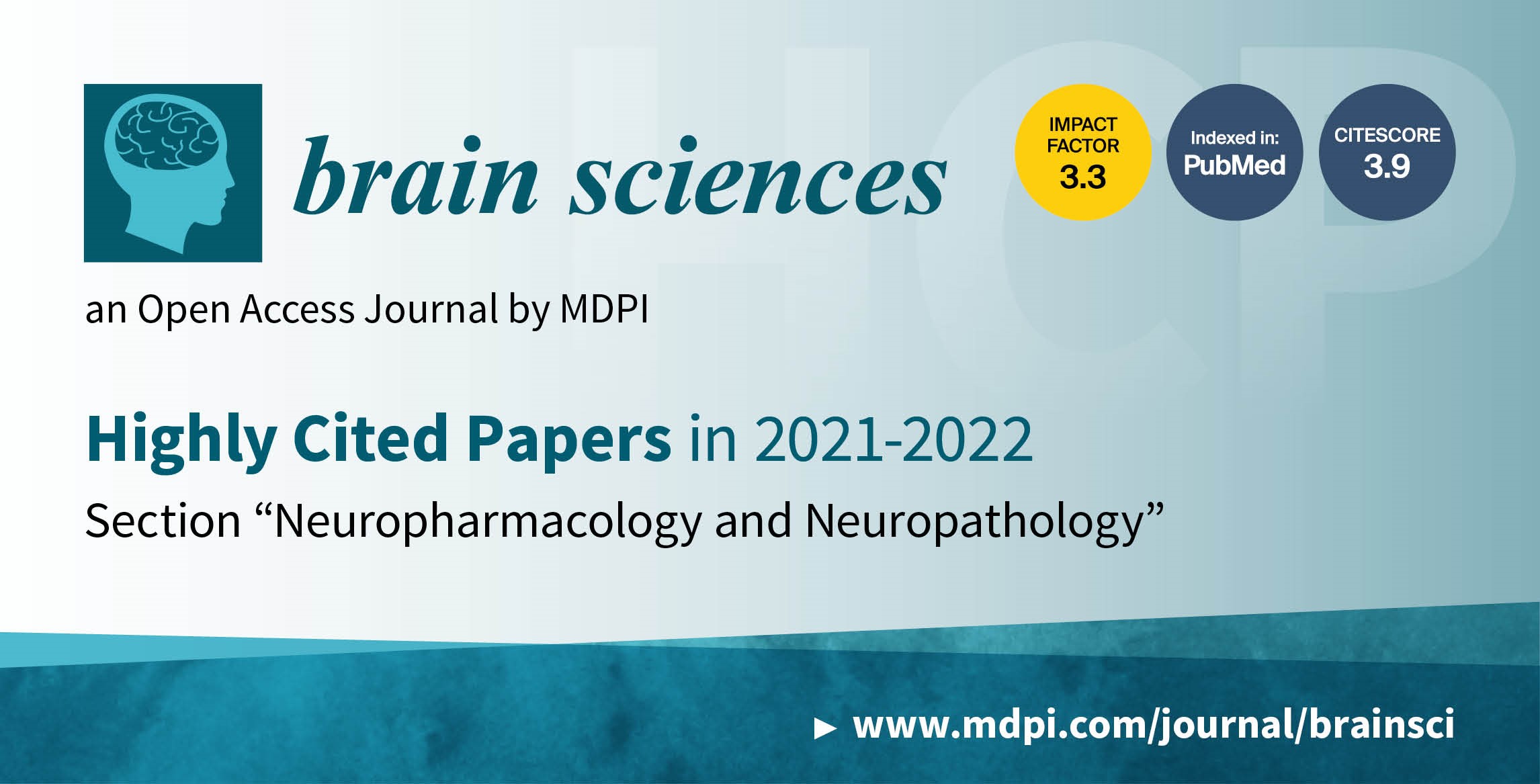 Brain Sciences | Highly Cited Papers in 2021–2022 in the Section “Neuropharmacology and Neuropathology”
