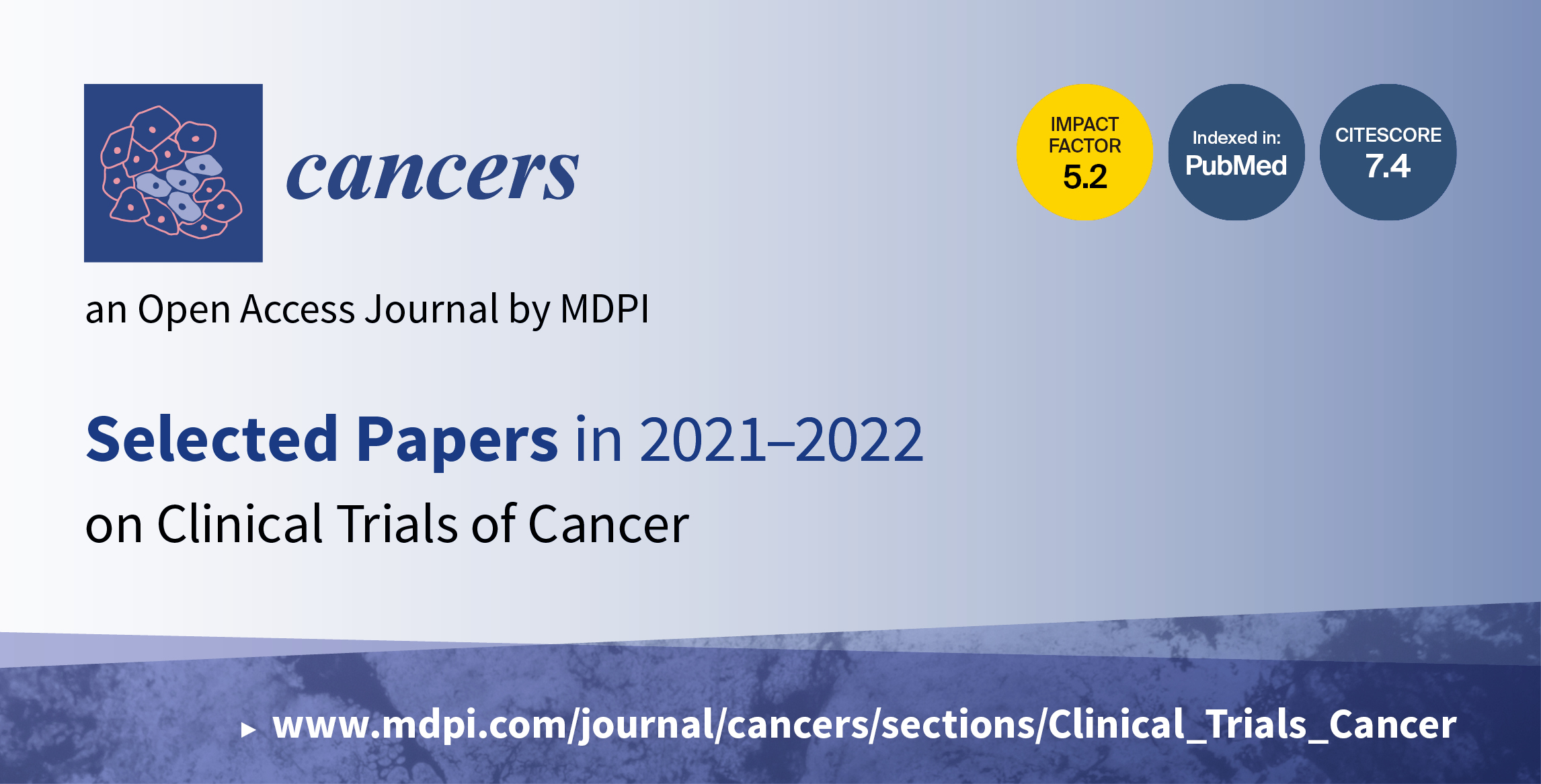Cancers | Selected Papers in 2021–2022 on Clinical Trials of Cancer