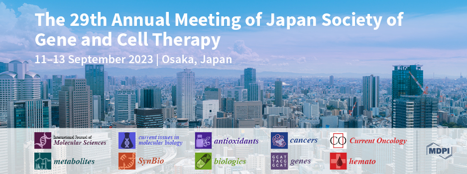 Meet Us at the 29th Annual Meeting of Japan Society of Gene and Cell Therapy, 11–13 September 2023, Osaka, Japan